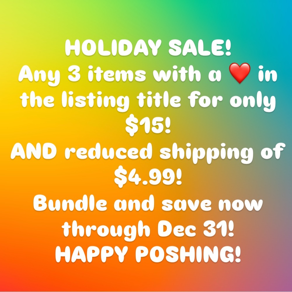HOLIDAY SALE! Any 3 items with a ❤️ for $15! Reduced shipping, too!